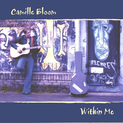Camille Bloom/Within Me